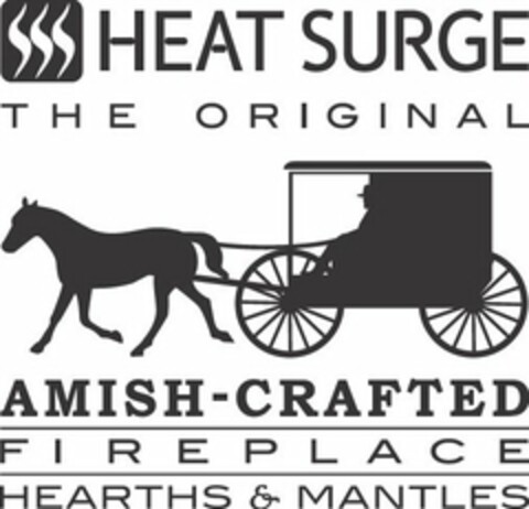 HEAT SURGE THE ORIGINAL AMISH-CRAFTED FIREPLACE HEARTHS & MANTLES Logo (USPTO, 23.06.2009)