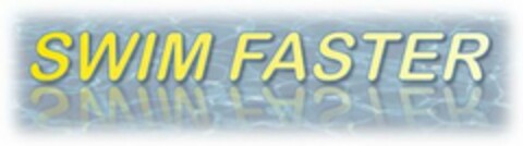 SWIM FASTER Logo (USPTO, 01.12.2010)