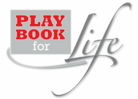 PLAYBOOK FOR LIFE Logo (USPTO, 30.10.2011)