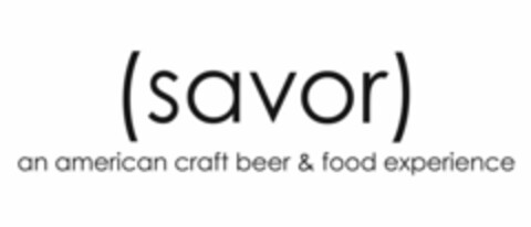 (SAVOR) AN AMERICAN CRAFT BEER & FOOD EXPERIENCE Logo (USPTO, 28.04.2012)