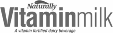 NATURALLY VITAMINMILK A VITAMIN FORTIFIED DAIRY BEVERAGE Logo (USPTO, 09/12/2013)