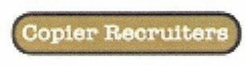 COPIER RECRUITERS Logo (USPTO, 20.03.2014)