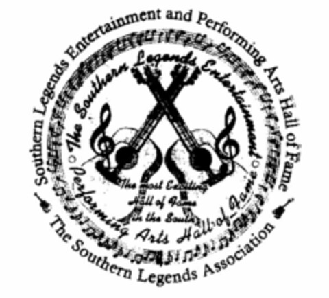 THE SOUTHERN LEGENDS ENTERTAINMENT PERFORMING ARTS HALL OF FAME SOUTHERN LEGENDS ENTERTAINMENT AND PERFORMING ARTS HALL OF FAME THE SOUTHERN LEGENDS ASSOCIATION THE MOST EXCITING HALL OF FAME IN THE SOUTH Logo (USPTO, 12/14/2009)