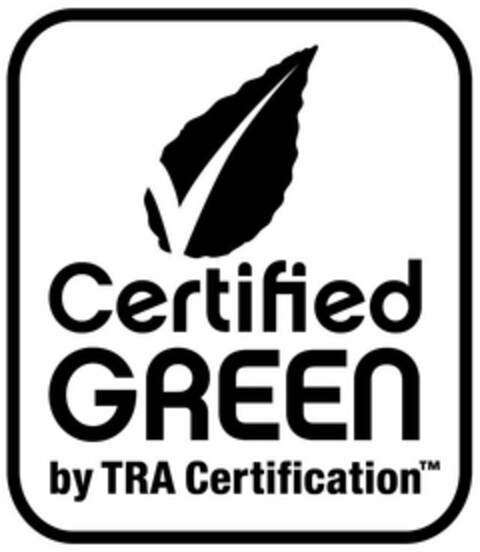 CERTIFIED GREEN BY TRA CERTIFICATION Logo (USPTO, 03/15/2010)