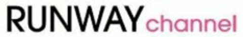 RUNWAY CHANNEL Logo (USPTO, 28.09.2015)