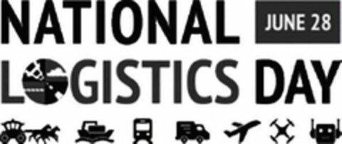 NATIONAL LOGISTICS DAY JUNE 28 Logo (USPTO, 06/06/2019)