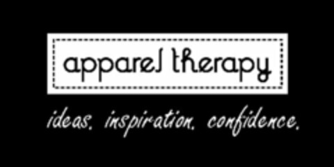 APPAREL THERAPY IDEAS. INSPIRATION. CONFIDENCE. Logo (USPTO, 04/23/2009)