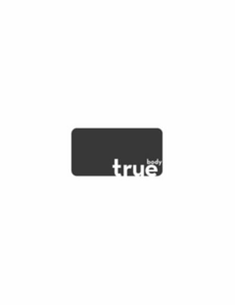 TRUE BODY Logo (USPTO, 25.08.2010)