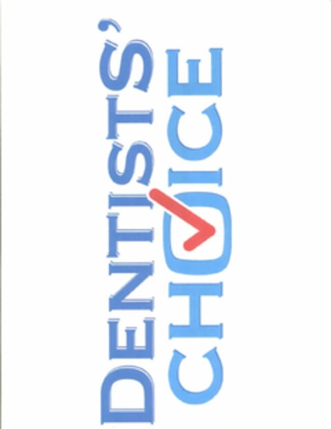 DENTISTS' CHOICE Logo (USPTO, 06.10.2010)