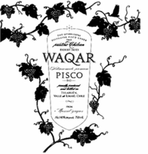 FIVE GENERATIONS DISTILLING PISCO UNDERTHE PRISTINE CHILEAN DESERT SKIES WAQAR ARTISAN-MADE PREMIUM PISCO D.O. PROUDLY PRODUCED AND BOTTLED IN TULAHUEN. VALLE DE LIMARI, CHILE FROM MUSCAT GRAPES ALC/40% (80 PROOF) 750 ML Logo (USPTO, 03.02.2011)