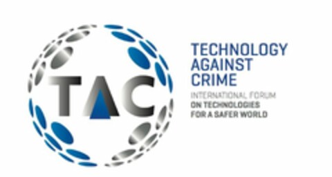 TAC TECHNOLOGY AGAINST CRIME INTERNATIONAL FORUM ON TECHNOLOGIES FOR A SAFER WORLD Logo (USPTO, 17.07.2013)