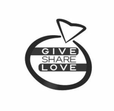 GIVE SHARE LOVE Logo (USPTO, 22.01.2016)