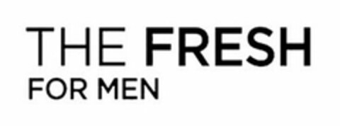 THE FRESH FOR MEN Logo (USPTO, 07.04.2017)