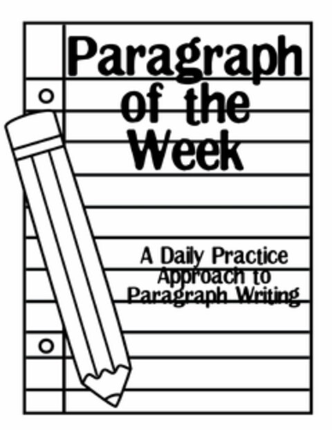 PARAGRAPH OF THE WEEK A DAILY PRACTICE APPROACH TO PARAGRAPH WRITING Logo (USPTO, 08/10/2017)