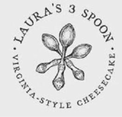 LAURA'S 3 SPOON VIRGINIA STYLE CHEESECAKE Logo (USPTO, 02/10/2020)