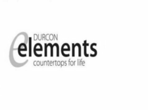 E DURCON ELEMENTS COUNTERTOPS FOR LIFE Logo (USPTO, 04.08.2009)