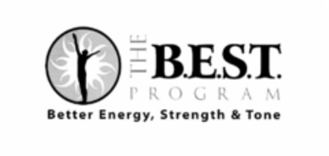 THE B.E.S.T. PROGRAM BETTER ENERGY, STRENGTH & TONE Logo (USPTO, 06.08.2010)