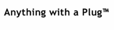 ANYTHING WITH A PLUG Logo (USPTO, 18.06.2012)