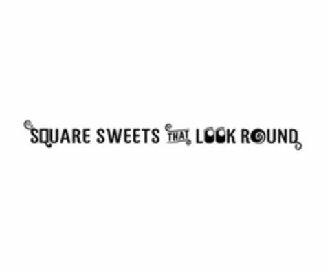 SQUARE SWEETS THAT LOOK ROUND Logo (USPTO, 28.06.2012)