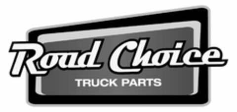 ROAD CHOICE TRUCK PARTS Logo (USPTO, 08/24/2012)