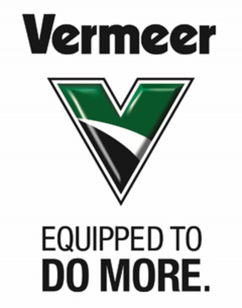 VERMEER V EQUIPPED TO DO MORE. Logo (USPTO, 16.01.2014)