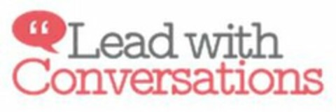 LEAD WITH CONVERSATIONS Logo (USPTO, 09.02.2015)