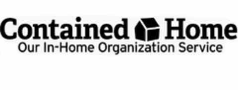 CONTAINED HOME OUR IN-HOME ORGANIZATION SERVICE Logo (USPTO, 04.05.2015)