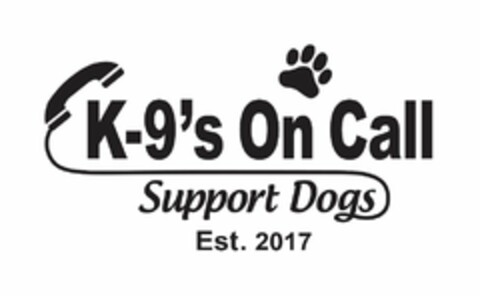 K-9'S ON CALL SUPPORT DOGS EST. 2017 Logo (USPTO, 30.10.2018)