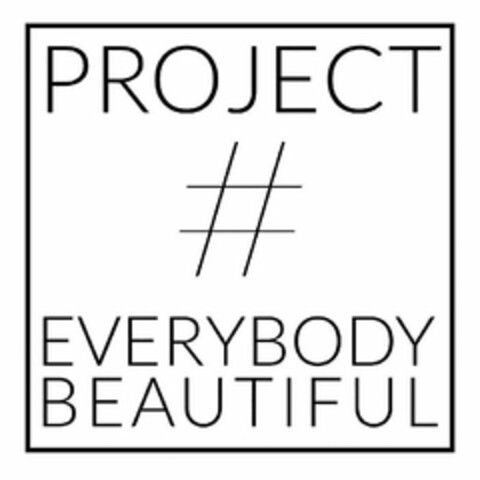 PROJECT # EVERYBODY BEAUTIFUL Logo (USPTO, 04/17/2019)