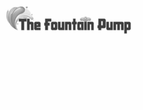 THE FOUNTAIN PUMP Logo (USPTO, 02.12.2019)