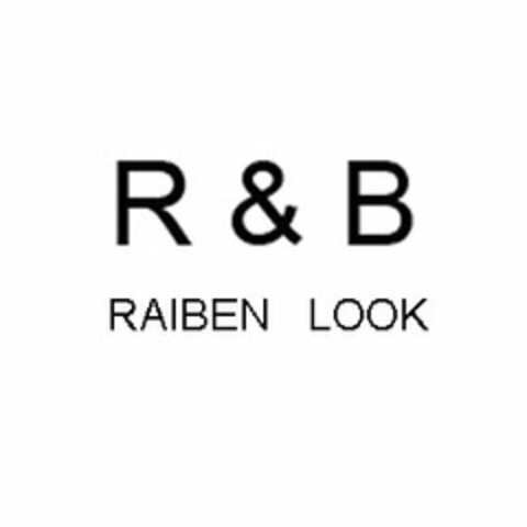 R & B RAIBEN LOOK Logo (USPTO, 03/14/2011)