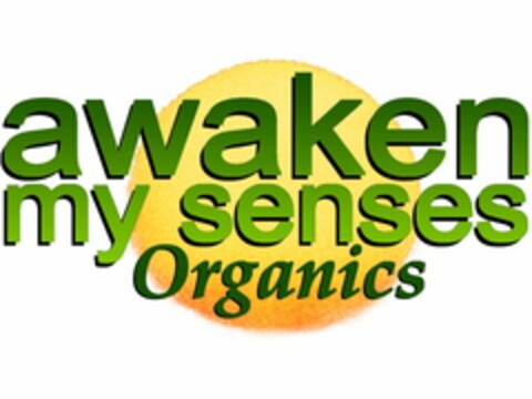 AWAKEN MY SENSES ORGANICS Logo (USPTO, 08.09.2011)