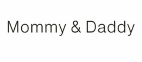 MOMMY & DADDY Logo (USPTO, 14.08.2013)