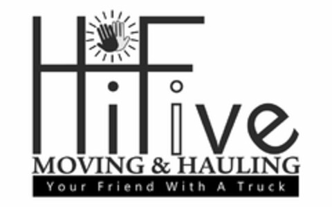 HIFIVE MOVING & HAULING YOUR FRIEND WITH A TRUCK Logo (USPTO, 13.04.2017)