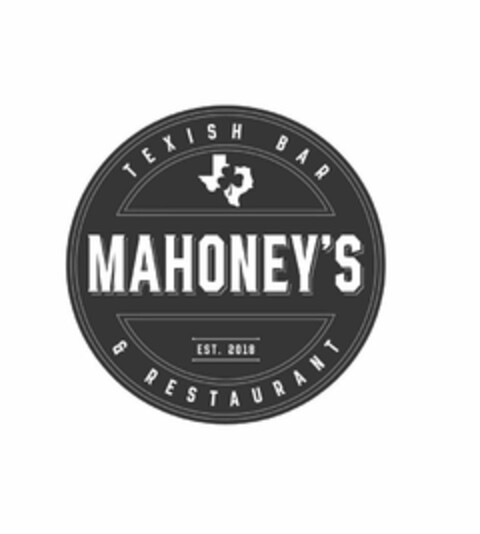 MAHONEY'S TEXISH BAR & RESTAURANT EST. 2018 Logo (USPTO, 07/31/2018)
