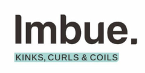 IMBUE. KINKS, CURLS & COILS Logo (USPTO, 01/31/2020)