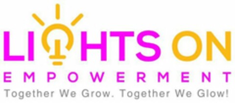 LIGHTS ON EMPOWERMENT TOGETHER WE GROW TOGETHER WE GLOW Logo (USPTO, 07.02.2020)