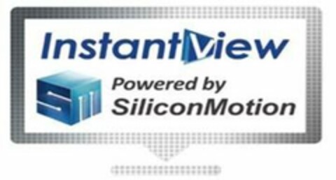 INSTANTVIEW, POWERED BY SILICONMOTION SM Logo (USPTO, 07.06.2020)