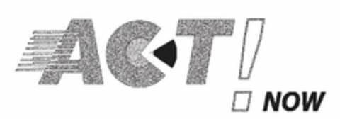 ACT! NOW Logo (USPTO, 05/20/2009)