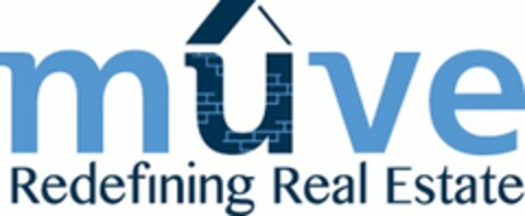 MUVE REDEFINING REAL ESTATE Logo (USPTO, 17.01.2013)