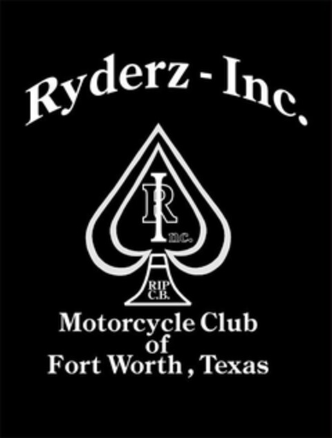 RYDERZ-INC. R INC. RIP C.B. MOTORCYCLE CLUB OF FORT WORTH, TEXAS Logo (USPTO, 06.06.2013)