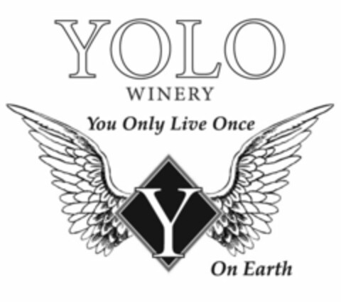 YOLO WINERY,YOU ONLY LIVE ONCE, ON EARTH Logo (USPTO, 05.08.2014)