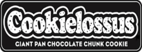 COOKIELOSSUS GIANT PAN CHOCOLATE CHUNK COOKIE Logo (USPTO, 14.05.2015)