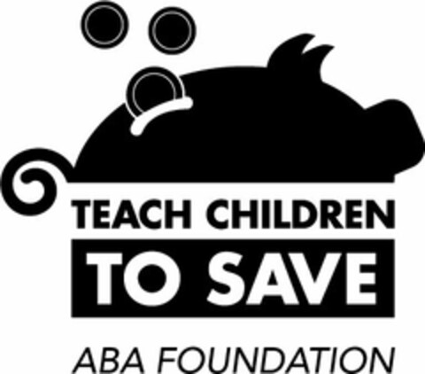 TEACH CHILDREN TO SAVE ABA FOUNDATION Logo (USPTO, 21.01.2016)