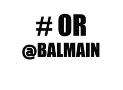 # OR @ BALMAIN Logo (USPTO, 14.12.2016)