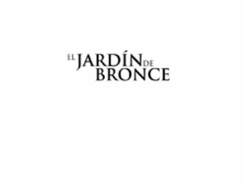 EL JARDÍN DE BRONCE Logo (USPTO, 25.05.2017)
