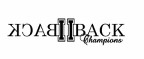 BACK II BACK CHAMPIONS Logo (USPTO, 16.06.2017)