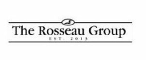 THE ROSSEAU GROUP EST. 2013 Logo (USPTO, 09/06/2017)