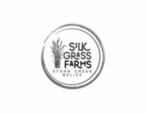 SILK GRASS FARMS STANN CREEK BELIZE Logo (USPTO, 06/10/2020)