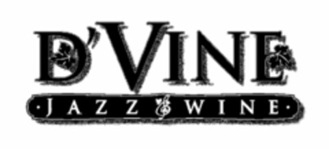 D'VINE JAZZ & WINE Logo (USPTO, 19.03.2009)